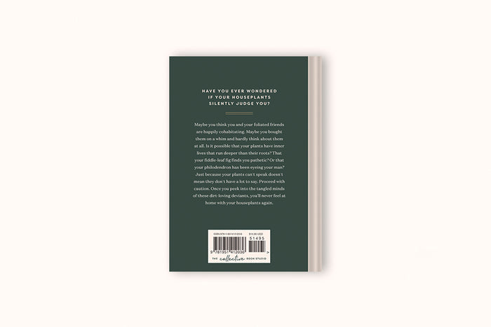 HOUSEPLANTS AND THEIR FUCKED-UP THOUGHTS BY CARLYLE CHRISTOFF